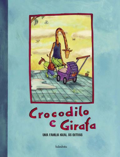 Crocodilo e Girafa - Uma família iguas às outras