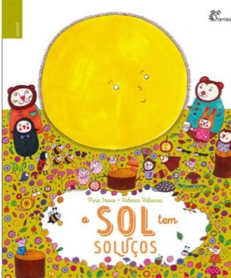 O sol tem soluços